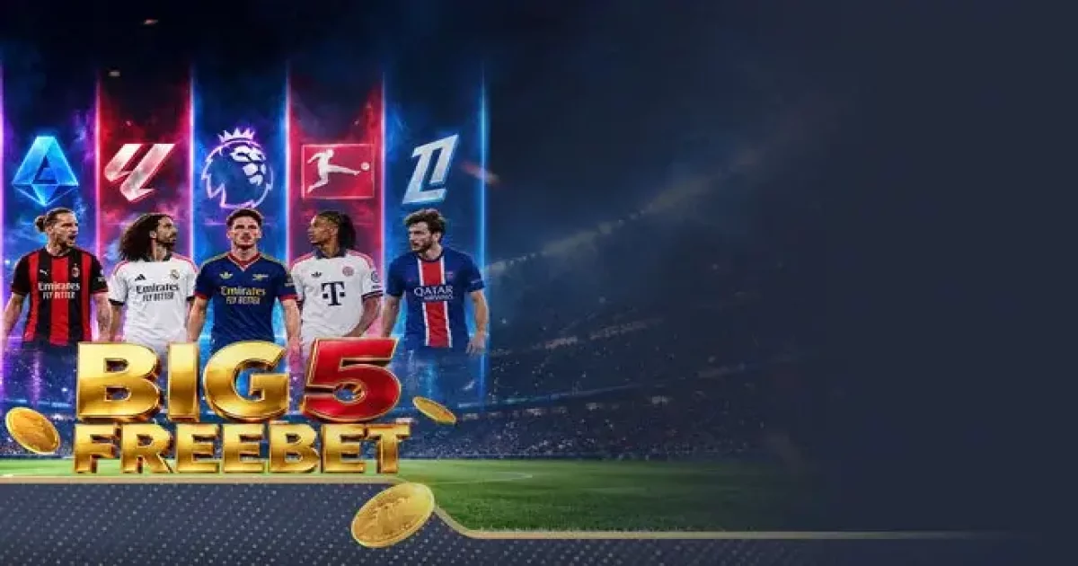 BIG 5 FREE BETS RUSH